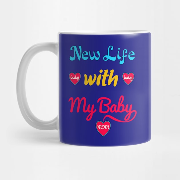 unique gifts for new moms - new life with my baby by loveshop